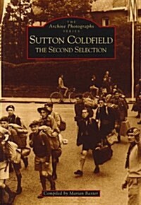 Sutton Coldfield The Second Selection (Paperback)