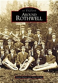 Around Rothwell (Paperback)