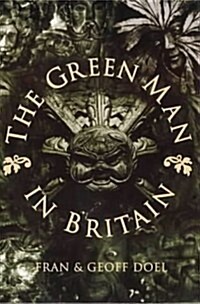 The Green Man in Britain (Paperback)