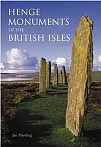 Henge Monuments of the British Isles (Paperback)