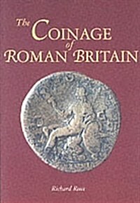 The Coinage of Roman Britain (Hardcover, New ed)