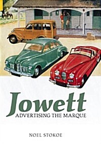 Jowett: Advertising the Marque (Paperback, UK ed.)