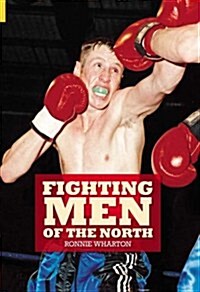 Fighting Men of the North (Paperback)