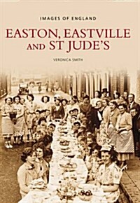 Easton, Eastville and St Judes: Images of England (Paperback)