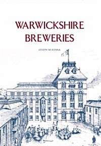 Warwickshire Breweries (Paperback)