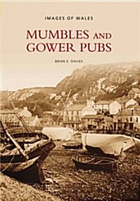 Mumbles and Gower Pubs : Images of Wales (Paperback)