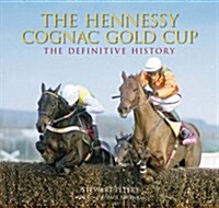 Hennessy Gold Cup (Hardcover)
