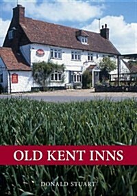Old Kent Inns (Paperback)