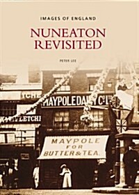 Nuneaton Revisited (Paperback)