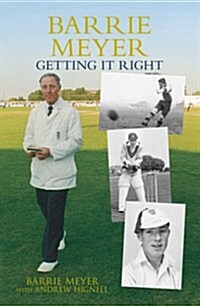 Barrie Meyer: Getting it Right (Paperback)