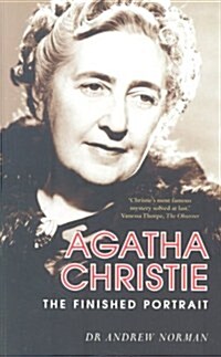 Agatha Christie: The Finished Portrait (Paperback, UK ed.)