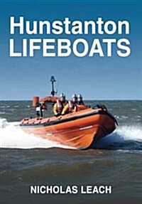 Hunstanton Lifeboats (Paperback)