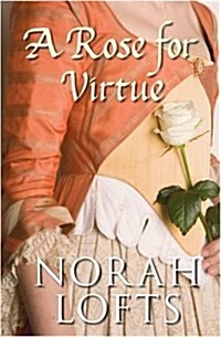 A Rose for Virtue (Paperback)