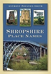 Shropshire Place Names (Paperback)