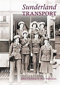 Sunderland Transport (Paperback)
