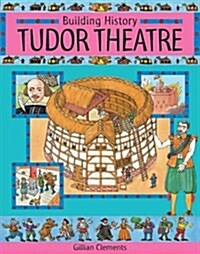 Tudor Theatre (Paperback)