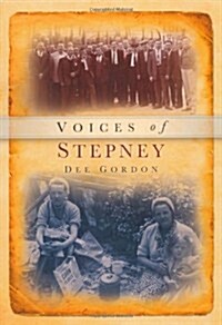 Voices of Stepney (Paperback)