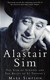 Alastair Sim : The Real Belle of St Trinians (Paperback)