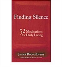 Finding Silence (Paperback, UK ed.)