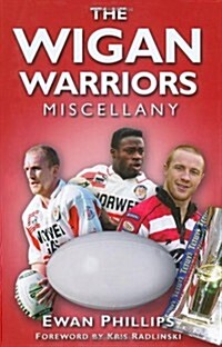 The Wigan Warriors Miscellany (Hardcover)