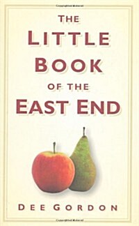 The Little Book of the East End (Hardcover)