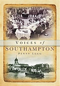 Voices of Southampton (Paperback)