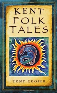 Kent Folk Tales (Paperback)