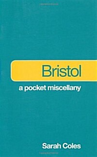 Bristol: A Pocket Miscellany (Paperback)