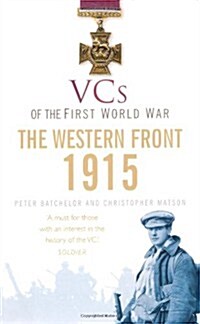 VCs of the First World War: Western Front 1915 (Paperback)