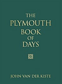 The Plymouth Book of Days (Hardcover)