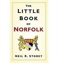 The Little Book of Norfolk (Hardcover)