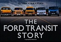 The Ford Transit Story (Hardcover)