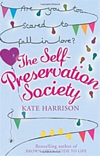 Self-preservation Society (Paperback)