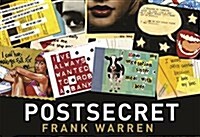 PostSecret : Extraordinary Confessions from Ordinary Lives (Hardcover)