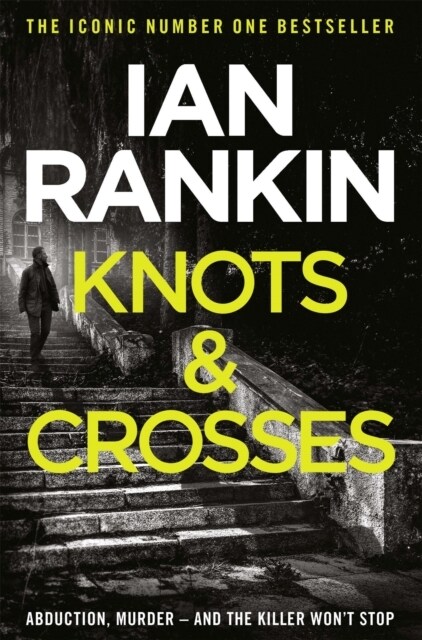 Knots And Crosses : The #1 bestselling series that inspired BBC One’s REBUS (Paperback)