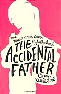 Accidental Father (Paperback)