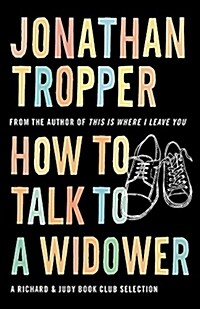 How to Talk to a Widower (Paperback)
