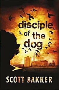 Disciple of the Dog (Hardcover)