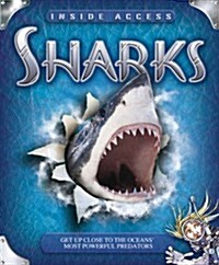 Sharks : Get Up Close to the Oceans Most Powerful Predators (Hardcover)