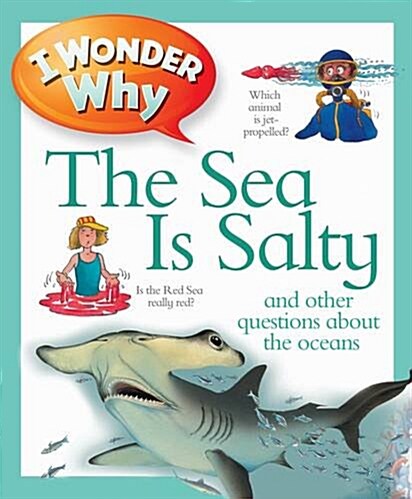 [중고] I Wonder Why the Sea is Salty (Paperback)