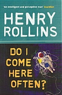 Do I Come Here Often? (Paperback)