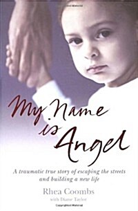 My Name Is Angel (Paperback)