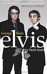 Elvis: My Best Man (Paperback)