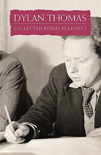 Collected Poems: Dylan Thomas (Paperback)