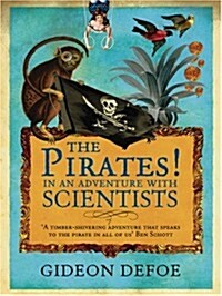 Pirates! In an Adventure with Scientists (Paperback)