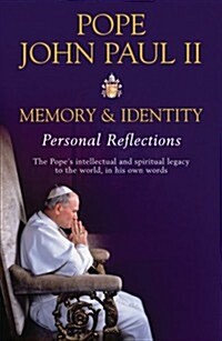 Memory and Identity : Personal Reflections (Paperback)