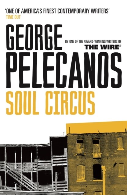 Soul Circus : From Co-Creator of Hit HBO Show ‘We Own This City’ (Paperback)