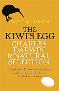 The Kiwis Egg : Charles Darwin and Natural Selection (Paperback)