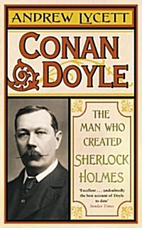 [중고] Conan Doyle : The Man Who Created Sherlock Holmes (Paperback)