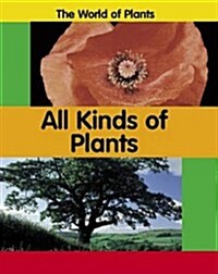 All Kinds of Plants (Paperback)